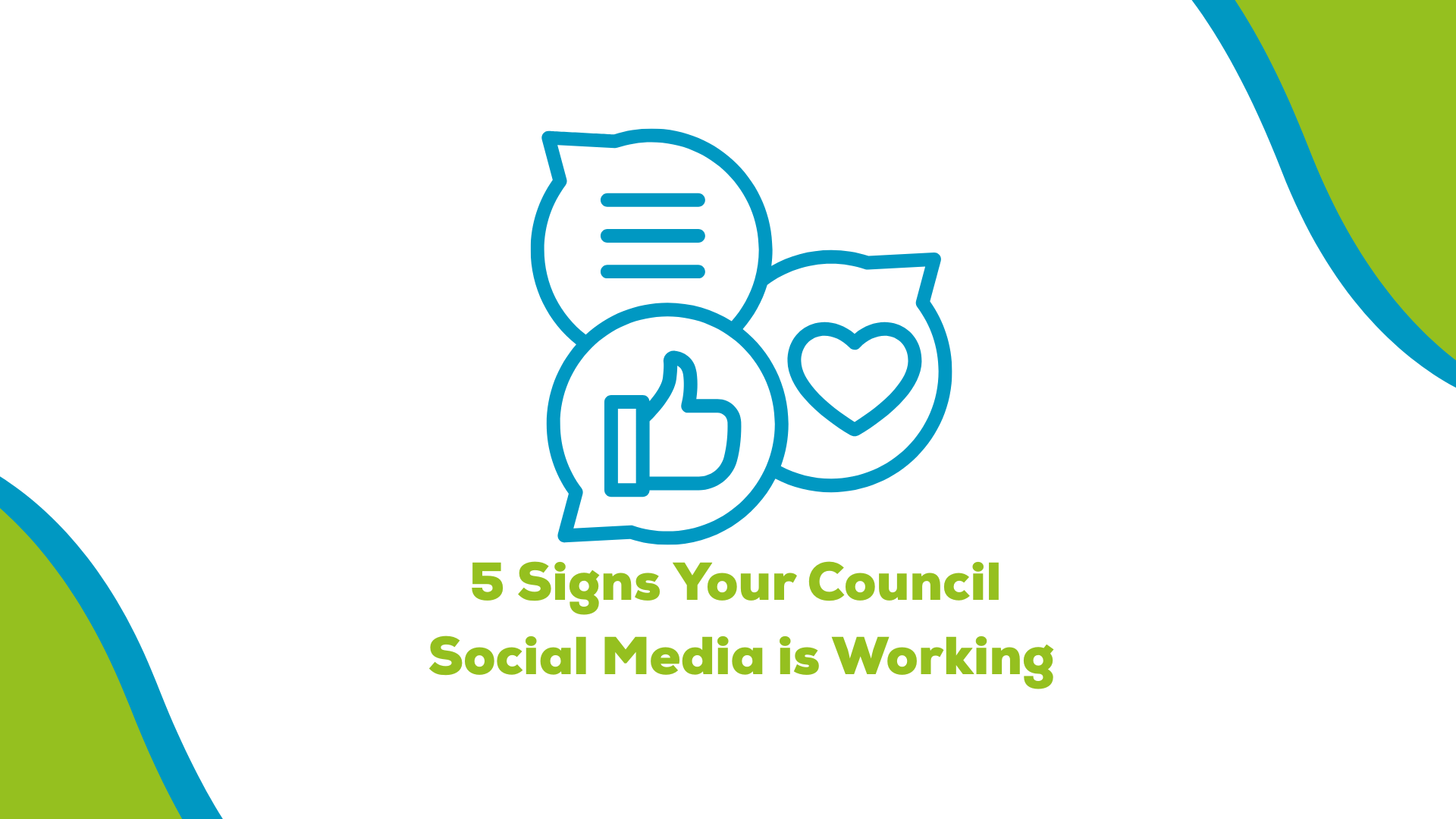 5 Signs Your Council Social Media is Working