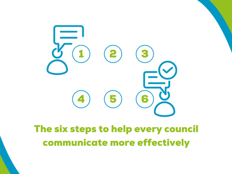 The six steps to help every council communicate more effectively